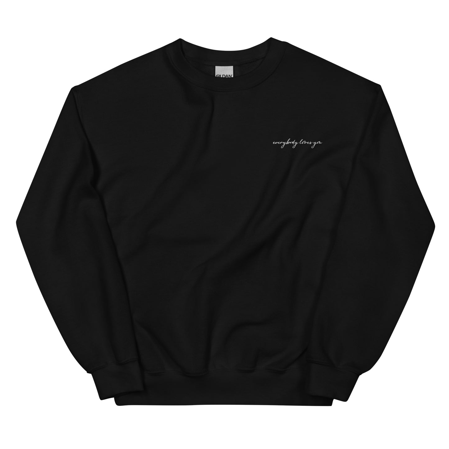 Everybody Loves You Black Crewneck